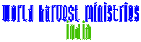 World Harvest Ministries India